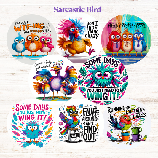 Sarcastic Bird Freshie Cardstock - 2.5"