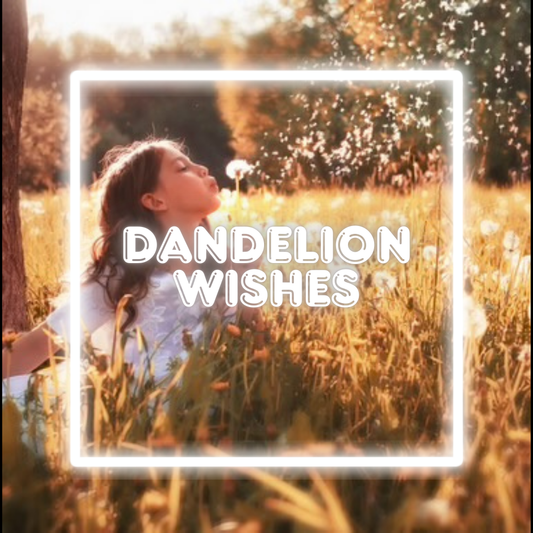 Dandelion Wishes